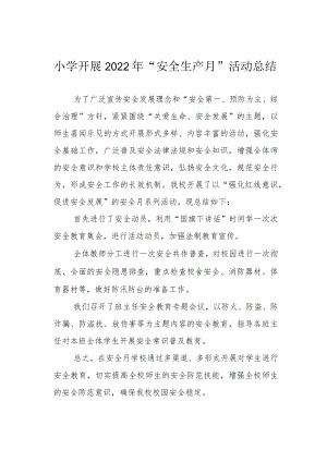 小学开展2022“安全生产月”活动总结(1).docx