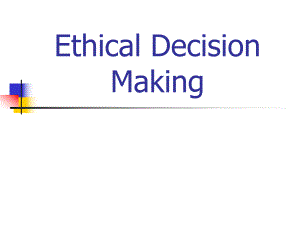 Ethical Decision Making.ppt