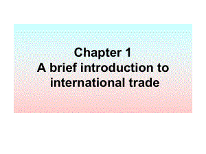 国际贸易内容.ppt